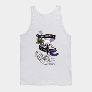 Necromancy for fun and profit Tank Top